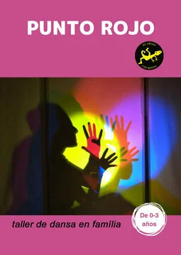 PUNT VERMELL. Taller de dansa en família